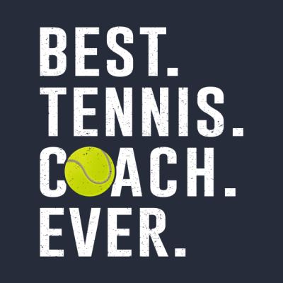 Best Tennis Coach Ever Gift Tank Top Official Coach Gifts Merch