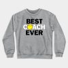 Fastpitch Softball Best Coach Ever Crewneck Sweatshirt Official Coach Gifts Merch