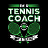 Im A Tennis Coach Not A Target Tennis Gift Tapestry Official Coach Gifts Merch