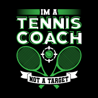 Im A Tennis Coach Not A Target Tennis Gift Tapestry Official Coach Gifts Merch