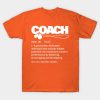 Coach Definition T-Shirt Official Coach Gifts Merch