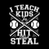 I Teach Kids To Hit And Steal Baseball Coach Gift Throw Pillow Official Coach Gifts Merch