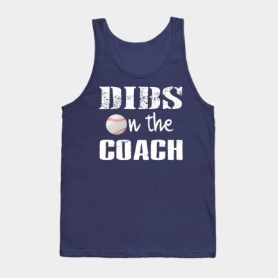 Dibs On The Coach Funny Baseball T Shirt Tank Top Official Coach Gifts Merch