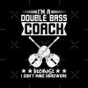 I'M A Double Bass Coach Tote Bag Official Coach Gifts Merch