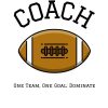 Fotball Coach One Team, One Goal: Dominate Tote Bag Official Coach Gifts Merch