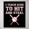 i teach kids to hit and steal baseball coach poster r08e5ac7588a34dc3ba8fe2ca14c21611 wvy 8byvr 1000 - Coach Gifts Store