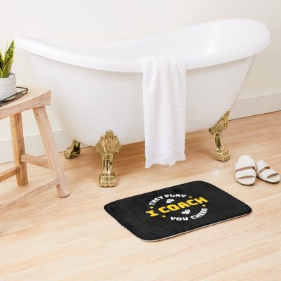 I Coach They Play You Cheer Bath Mat Official Coach Gifts Merch