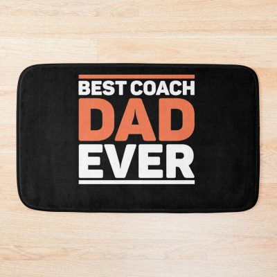 Best Coach Dad Ever Bath Mat Official Coach Gifts Merch