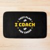 I Coach They Play You Cheer Bath Mat Official Coach Gifts Merch