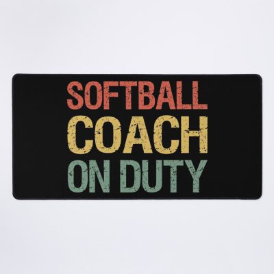 Softball Coach On Duty Ii Mouse Pad Official Coach Gifts Merch