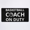 Basketball Coach On Duty I Mouse Pad Official Coach Gifts Merch