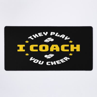 I Coach They Play You Cheer Mouse Pad Official Coach Gifts Merch