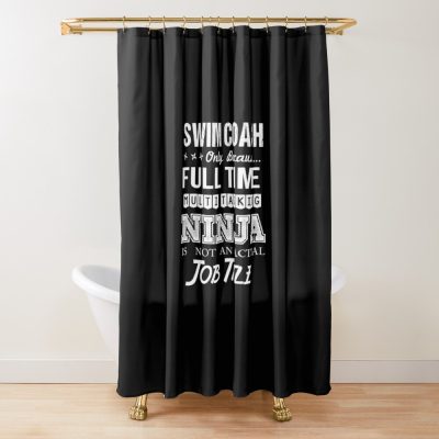 Swim Coach - Multitasking Ninja Shower Curtain Official Coach Gifts Merch